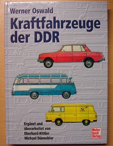 Kraftfahrzeuge der ddr - kraftfahrzeuge,